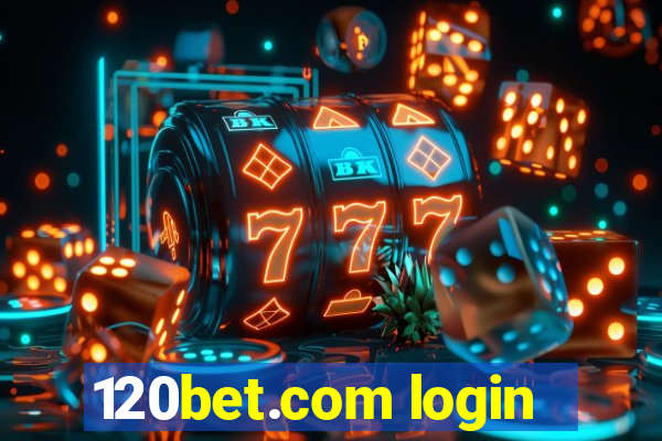 120bet.com login